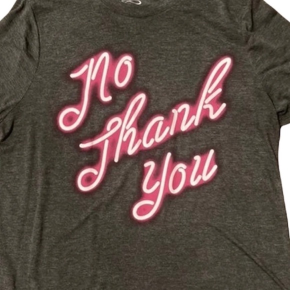 Super Soft Size 1X “No Thank You” Gray & Pink Graphics T-Shirt - EUC - Picture 2 of 4